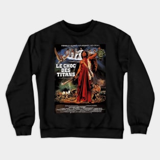 Classic Fantasy Movie Poster - Clash of the Titans Crewneck Sweatshirt